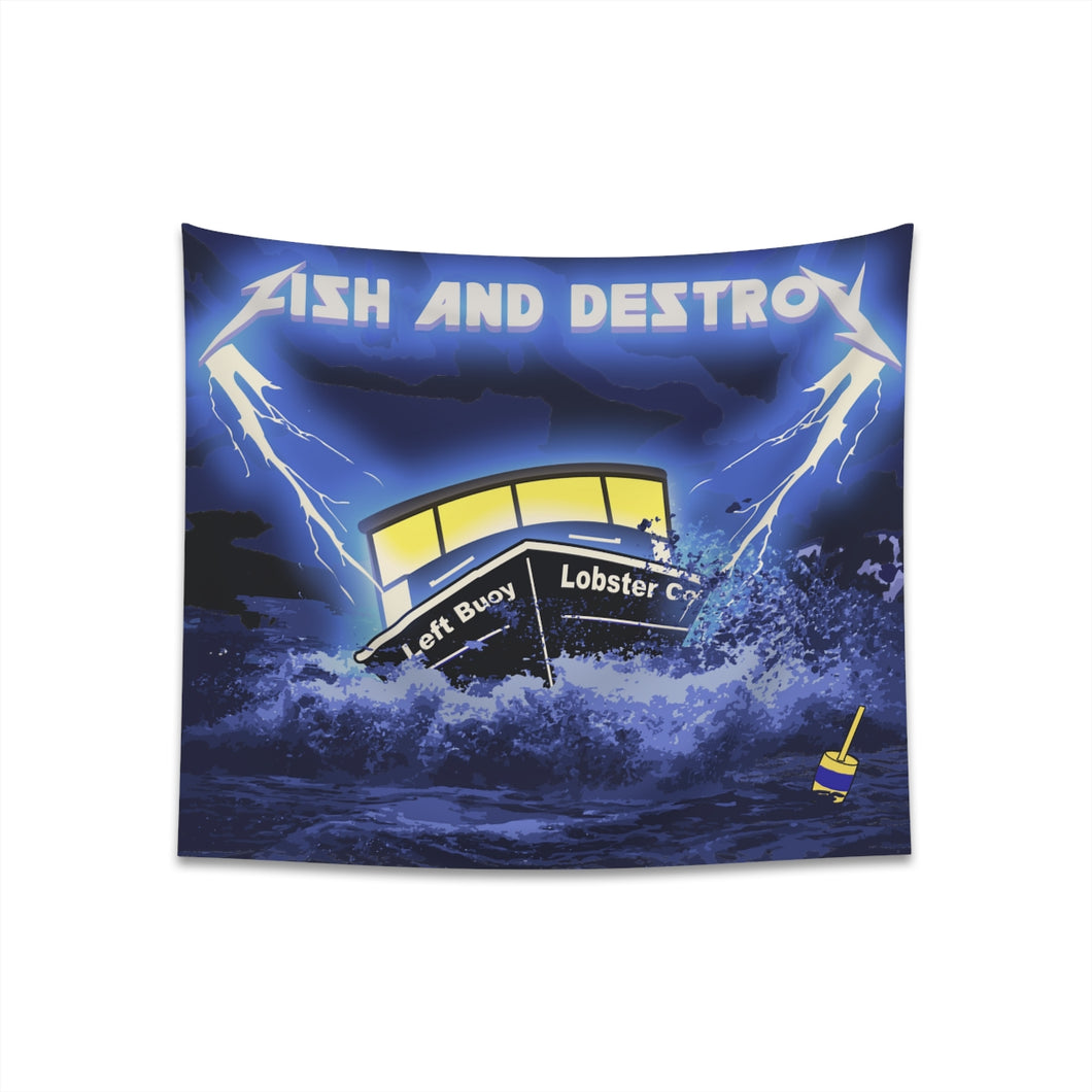 FISH AND DESTROY Wall Tapestry