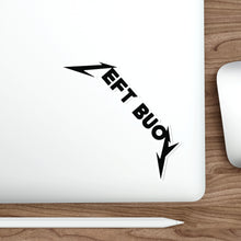 Load image into Gallery viewer, Left Buoy Metallica Logo
